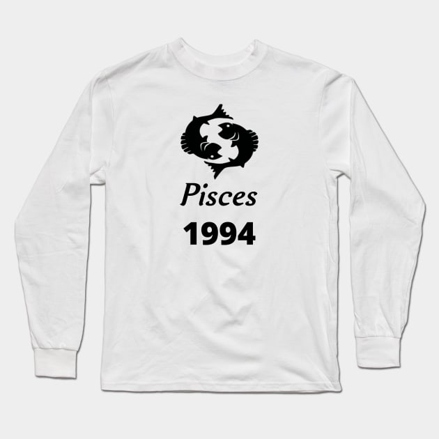 Black Zodiac Birthday Pisces 1994 Long Sleeve T-Shirt by Down Home Tees
